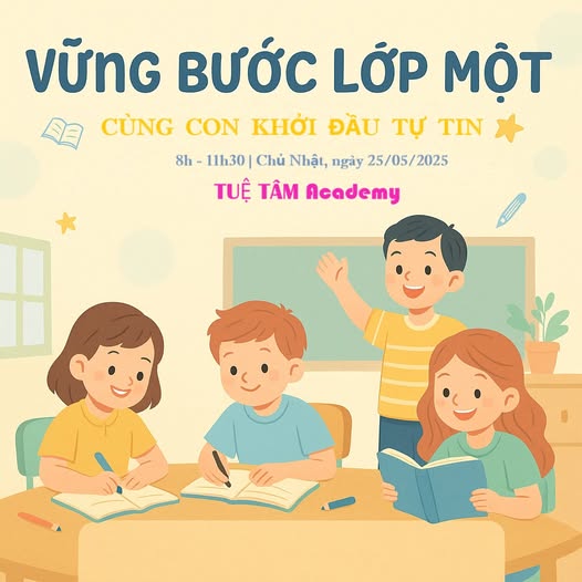 Vững Bước Lớp Một – Cùng Con Khởi Đầu Tự Tin